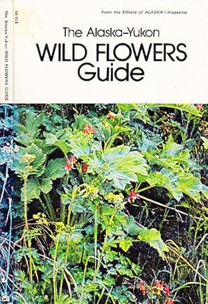 The Alaska-Yukon Wild Flowers Guide