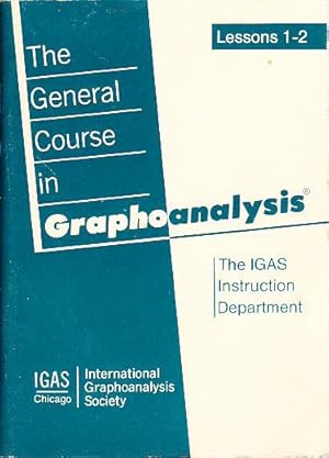 The General Course in Graphoanalysis Lesson 1-2