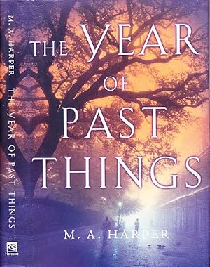 The Year of Past Things