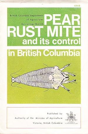 Pear Rust Mites and Its Control in British Columbia Publication 69-8
