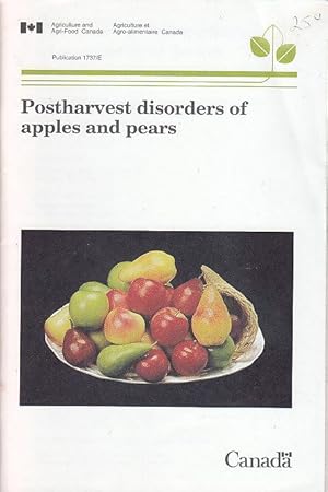 Postharvest Disorders of Apples and Pears