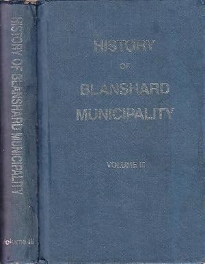 History of Blanchard Municipality Volume III 1884-1984