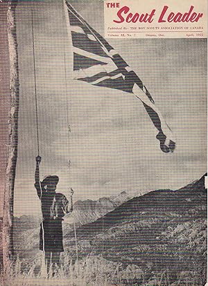 The Scout Leader Vol. 32 No. 7 April 1955