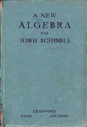 A New Algebra for High Schools