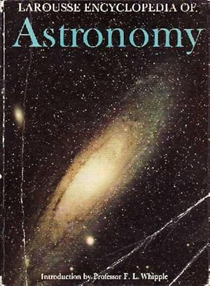 Larousse Encyclopedia of Astronomy