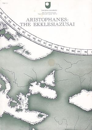 Aristophanes: The Ekklesiazusai (Course A292), Greece 478-336 BC, Unit 12