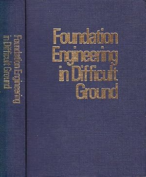 Foundation Engineering in Difficult Ground