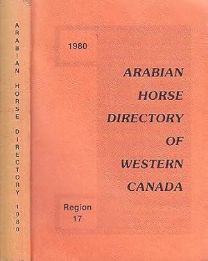 Arabian Horse Directory of Western Canada 1980 Region 17