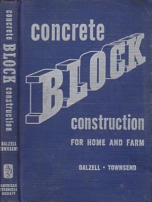 Concrete Block Construction for Home and Farm