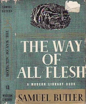 The Way of all Flesh MODERN LIBRARY # 13
