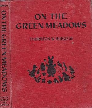 On the Green Meadows A Book of Nature Stories