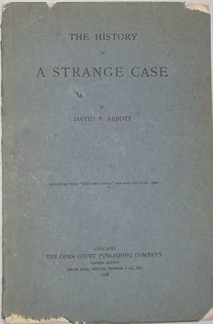 The History Of a Strange Case