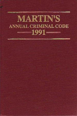 Martin's Annual Criminal Code 1991