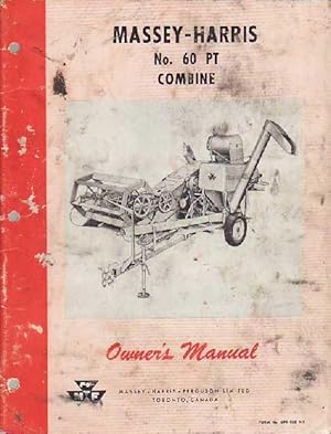 Massey-Harris No. 60 PT Combine Owner's Manual