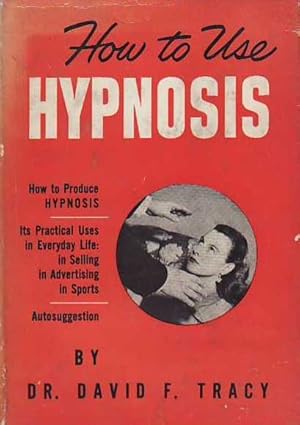 How to Use Hypnosis