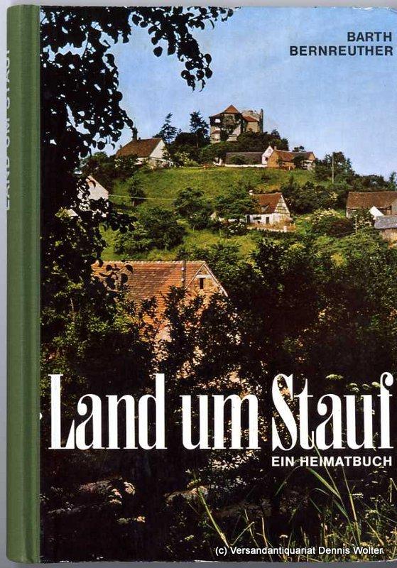 Land um Stauf - Ein Heimatbuch