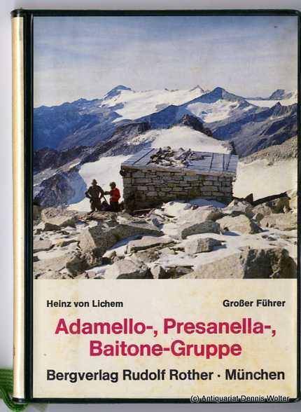 Adamello-, Presanella-, Baitone-Gruppe: Grosser Führer