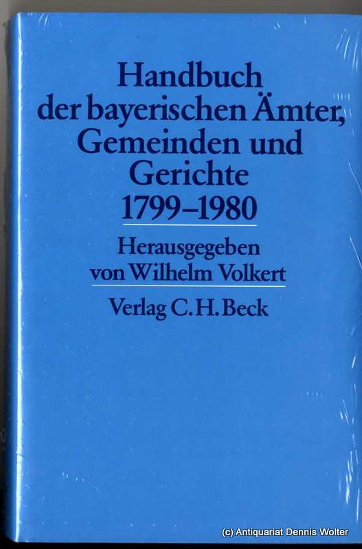 Handbuch der bayerischen Ämter, Gemeinden und Gerichte 1799-1980