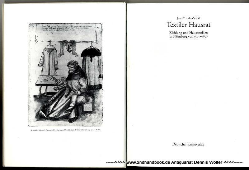 Textiler Hausrat: Kleider und Haustextilien in Nürnberg von 1500 bis 1650
