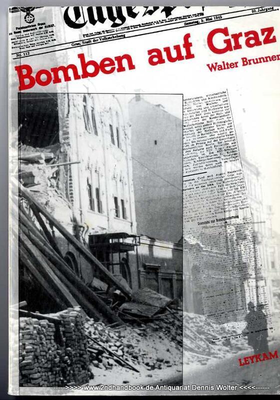 Bomben auf Graz: Die Dokumentation Weissmann