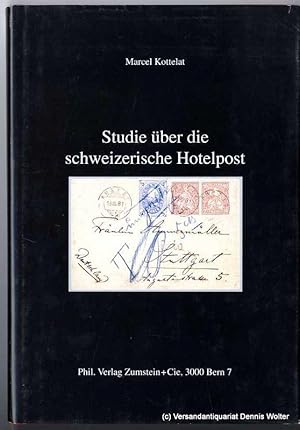 Studie über die schweizerische Hotelpost