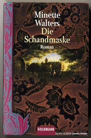 Die Schandmaske : Roman