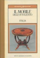 Il mobile dell'Ottocento. Italia