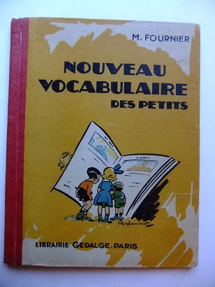 Le Nouveau Vocabulaire Des Petits Album D Images En Couleurs A L