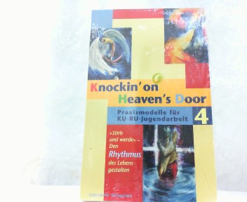 Knockin On Heaven S Door Bd 4 Stirb Und