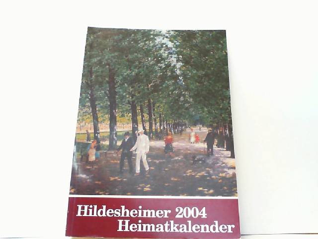 Hildesheimer Heimatkalender 2004