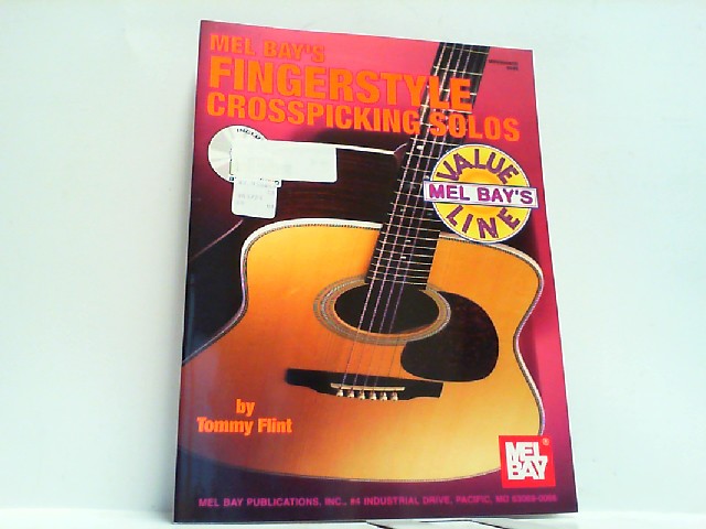 Mel Bay Fingerstyle Crosspicking Solos. With CD ! - Flint, Tommy