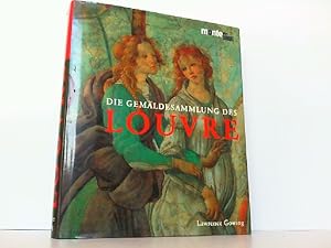 Die Gemäldesammlung des Louvre.