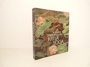 La science spirituelle du Kriya Yoga