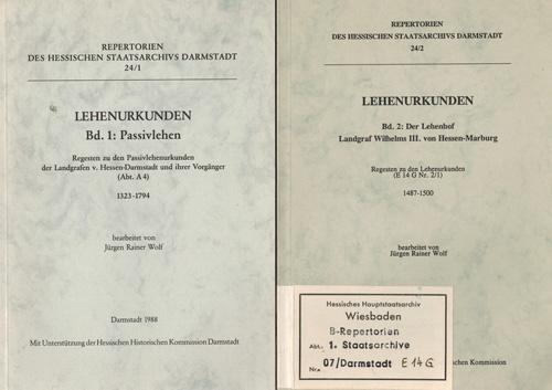 Lehenurkunden Repertorien des Hessischen Staatsarchivs Darmstadt 24/1. - Wolf, Jürgen Rainer