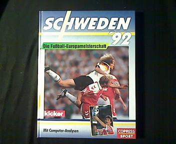 Schweden '92: Die Fussball-Europameisterschaft