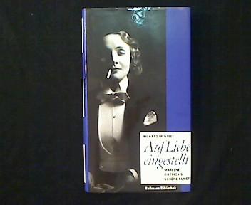Auf Liebe eingestellt. Marlene Dietrich`s schöne Kunst. - Mentele, Richard