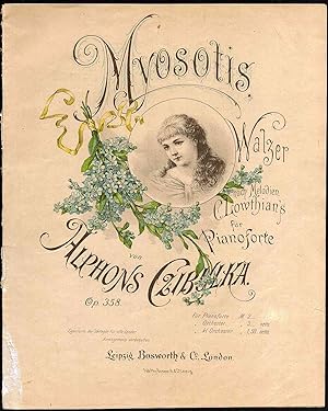 Myosotis (Vergissmeinnicht) Walzer - nach Melodien C. Lowthian`s für Pianoforte von Alphons Czibu...