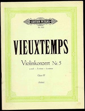 - Violinkonzert Nr. 5, a moll für Violine und Piano - Opus 37 - Ausgabe von E. Fernandez Arbos - ...