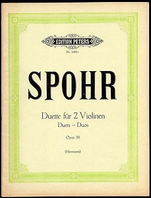 - Duette für zwei Violinen Opus 39 (3 Duette) - Neurevidierte Ausgabe von Carl Herrmann (Edition ...
