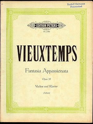 - Fantasia Appassionata für Violine und Piano - Opus 35 - Ausgabe von E. Fernandez Arbos - Editio...
