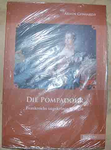 Die Pompadour - Gebhardt, Armin