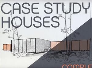 Case Study Houses; The Complete CSH Program 1945-1966