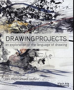 Drawing Projects: An Exploration of the Language of Drawing