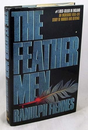 The Feather Men by Fiennes Ranulph - AbeBooks