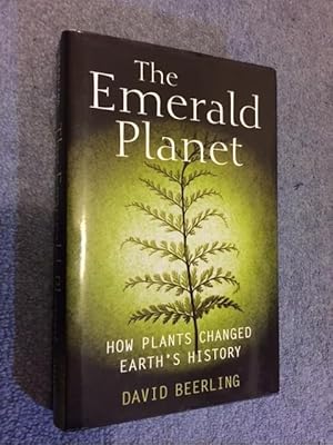 The Emerald Planet: How plants changed Earth's history
