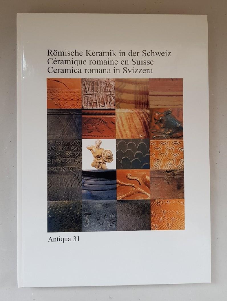 Römische Keramik in der Schweiz (Antiqua)