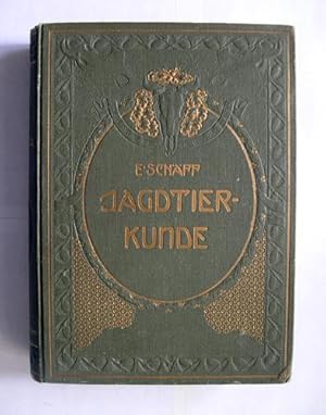 Jagdtierkunde. Naturgeschichte der in Deutschland heimischen Wildarten.