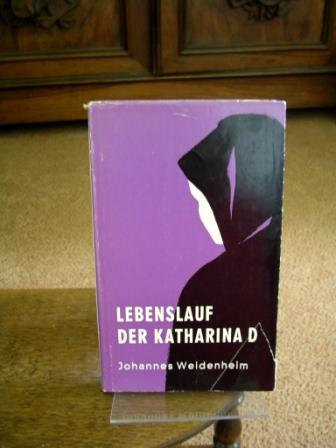 Pannonische Novelle: Lebenslauf der Katharina D.