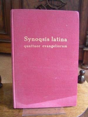 Synopsis latina quattuor evangeliorum. Secundum Vulgatam editionem.