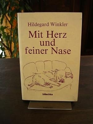 Mit Herz und feiner Nase. Selbstbiographie eines seelenvollen Cocker-Spaniels.